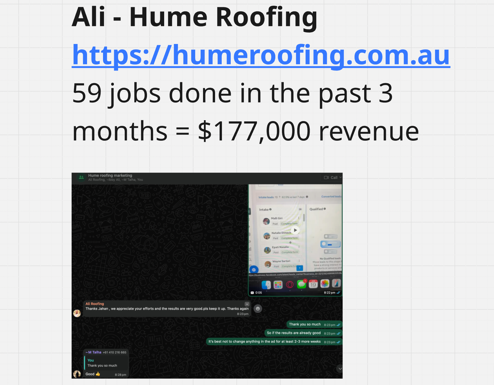 Hume Roofing results, 59 jobs and $177,000 revenue in three months
